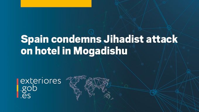 Spain strongly condemns the brutal attack by the Jihadist group Al-Shabaab on the Hotel Hayat in Mogadishu, Somalia, which, following a 30-hour siege, resulted in a high number of deaths and injuries.

🔗 bit.ly/3PF7yVN