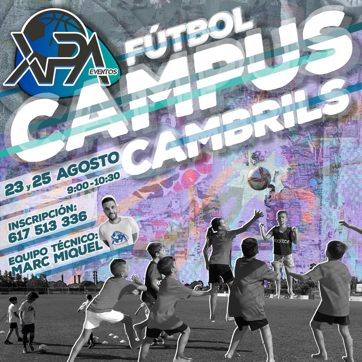 xpaeventos's tweet photo. ⚽️ XPA FÚTBOL CAMPUS #CAMBRILS 2022
Entrenos en grupos recudidos y con plazas limitadas

🗓 23 y 25 de agosto
🕘 9:00-10:30
🏟 Camp de Cambrils
📲 Inscríbete con Marc: 617513336

ℹ https://t.co/bvxx3JXWAZ
#XPACambrils22 | #XPAeventos
#tours #groups #sport #futfem #stage #campus https://t.co/23LmnFhxdH