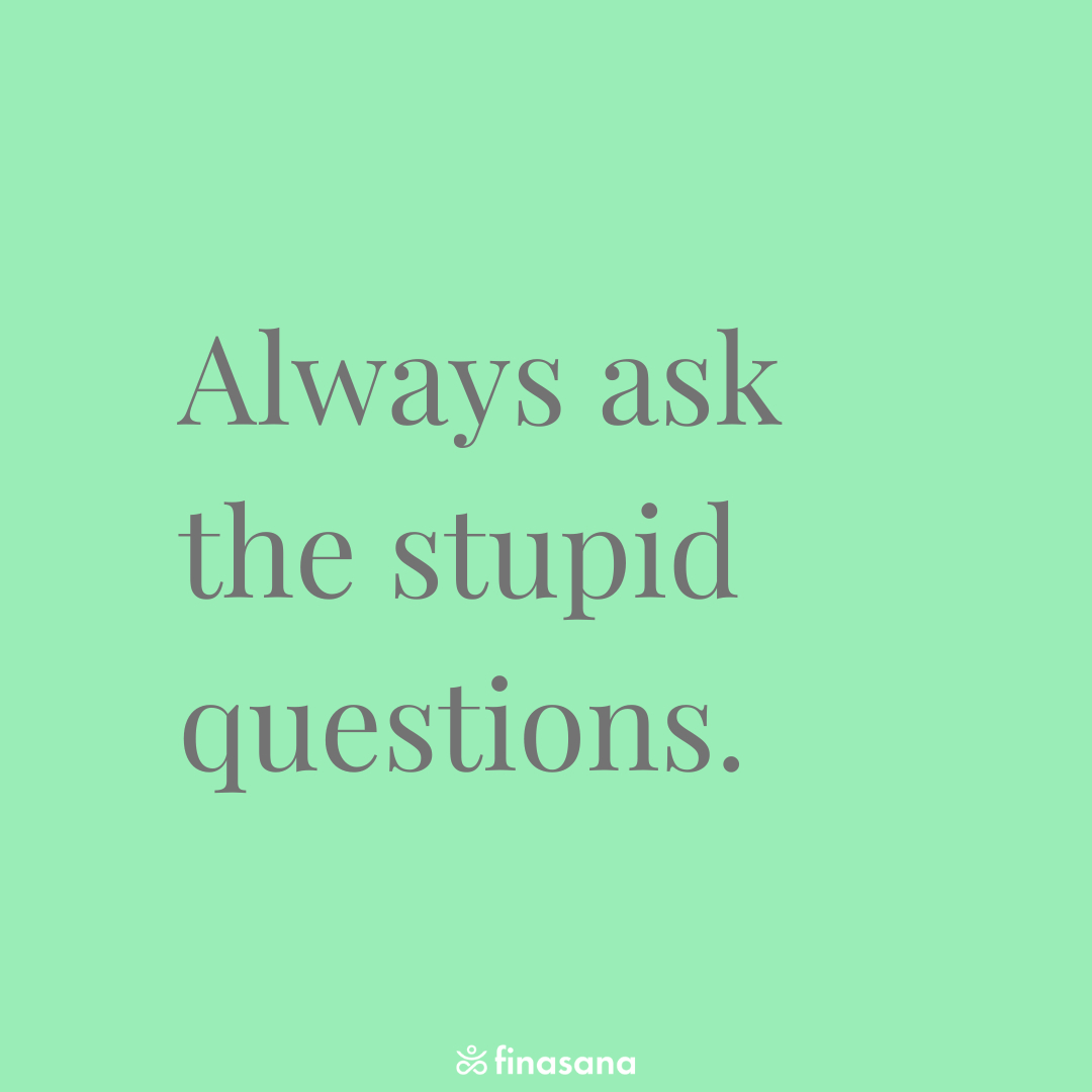 And never feel stupid asking them. Everyone else is wondering the same thing as you. There is power in stupid questions, and simplicity is way more impressive than overcomplication. 

Molly Graham on LinkedIn talks about Black Hole Words that "suck all the meaning and consensus o