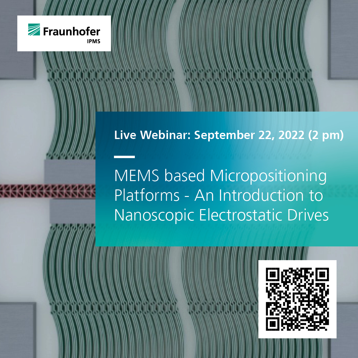FraunhoferIPMS's tweet photo. 📅On 22 September at 2pm, Dr Ruffert will tell you more about the #technical implementation & #applications of #MEMS-based #micropositioning platforms. Register now for our #webinar "MEMS based Micropositioning Platforms -An Introduction to #NEDs" at: https://t.co/HXRnv4Ak0C https://t.co/bDuBsAvmPo