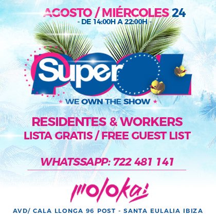 Residentes y workers, si queréis vivir la "Pool Party" inolvidable de este verano el próximo Miércoles 24.
Solo teneis que mandarnos un wsp con vuestro nombre, apellidos y número de personas para lista gratis de SuperPOOL al 722 481 141
#ibiza #supermartxe #residentesibiza