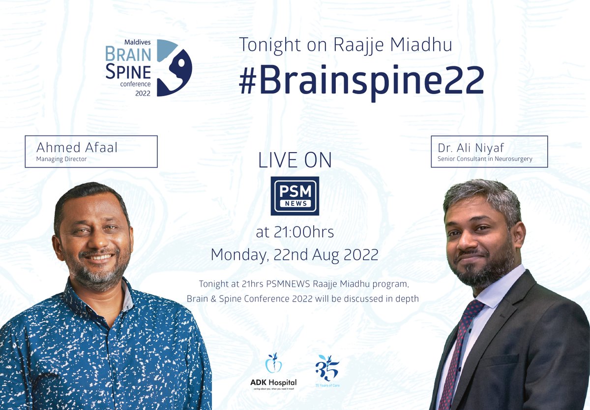Tune in tonight at 21:00 @psmnewsmv #Raajjemiadhu program

#ADK35 #Brainspine22