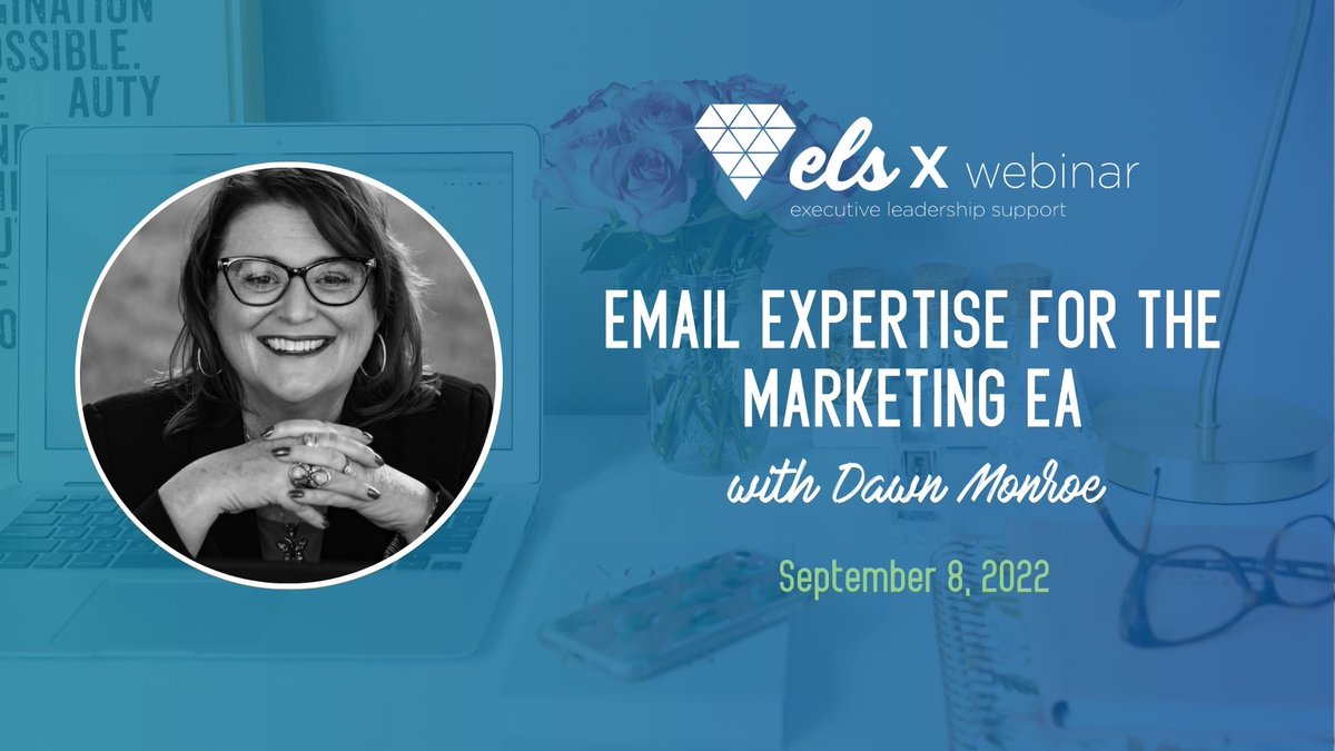 Register now for the webinar: Email Expertise for the Marketing EA with Dawn Monroe, taking place on September 8 at 1PM CST. Acknowledge Email Subscriber Regulations, Import &amp; Manage Your Audience, and more:  bit.ly/3nSIbnP