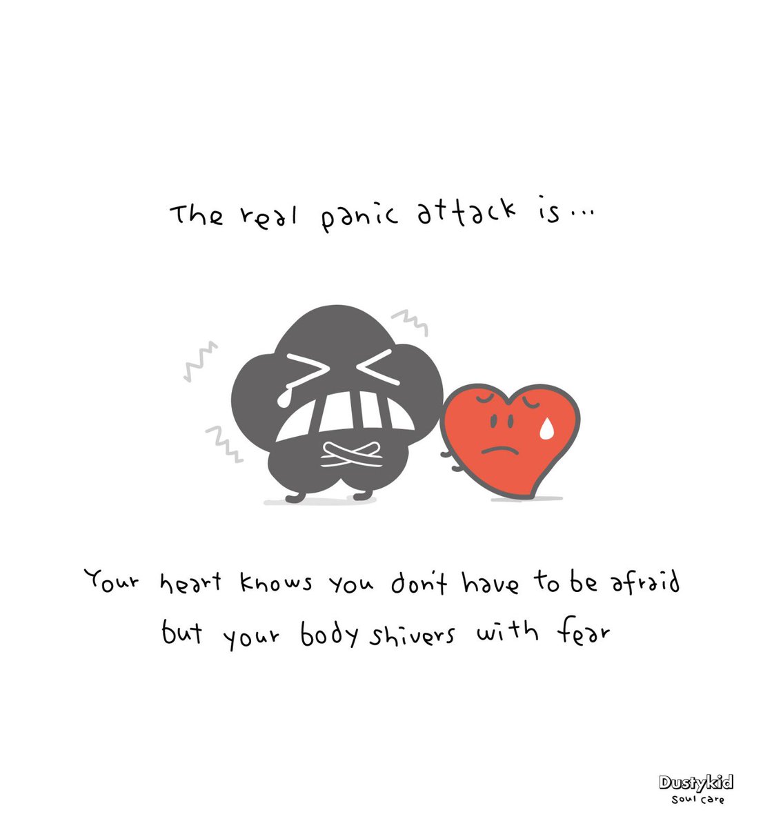 “Panic is…” #Dustykid 

#DustyMind #MentalHealth #MondayMood