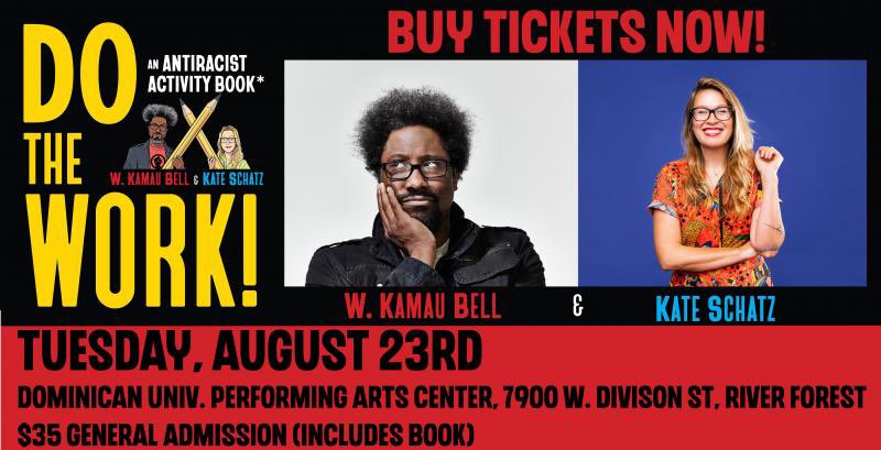 Tomorrow Tuesday, August 23, I’ll be in the Chicago area (Oak Park) doing an event for my New York Times Bestselling book DO THE WORK! An Antiracist Activity Book. An event w/ my best friend’s bookstore @TheBookTableOP. Your ticket comes w/ a signed book! booktable.net/event/w-kamau-…