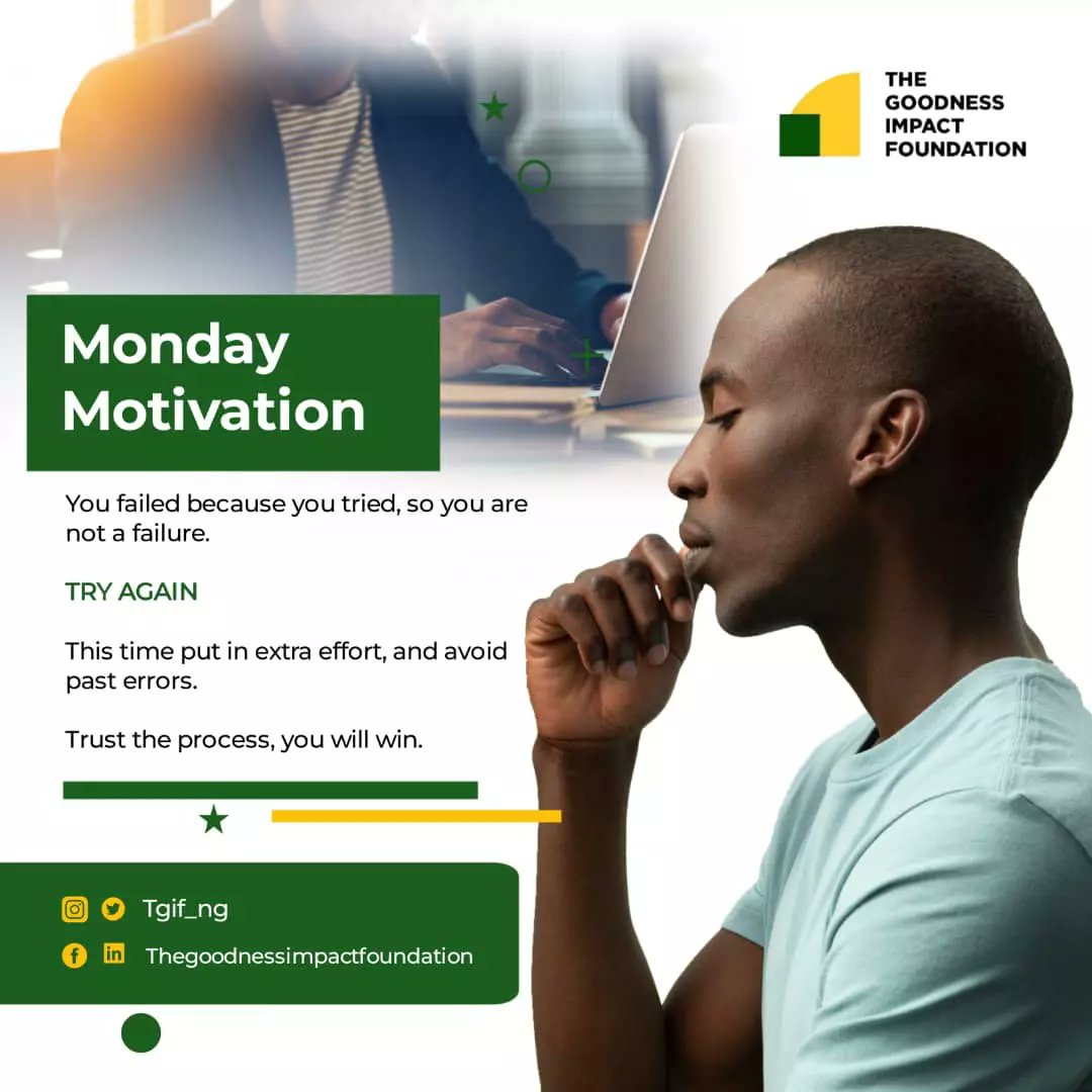 tgif_ng's tweet photo. You failed because you tried, so you are not a failure.
Try again
This time put in extra effort, and avoid past errors.
Trust the process, you will win.
#mondaymotivation #mondaymood #mondayvibes #mondayquotes #mondaymantra #failure #tried #effort #pasterrors #determination https://t.co/Clxguy1lNJ