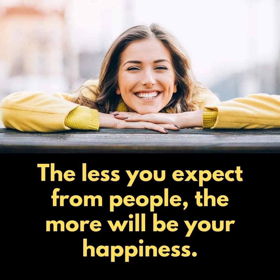 Sunita_Says_'s tweet photo. Over Expectations kill the Reality...Don’t Manage their Behavior, Manage Your Expectations...
To Remain Happy... This is the Perfect Advise👍👍
#neverexpect #behappy #loveyourself #JoyTrain #TuesdayThoughts #quote https://t.co/UpgnH4mwNE