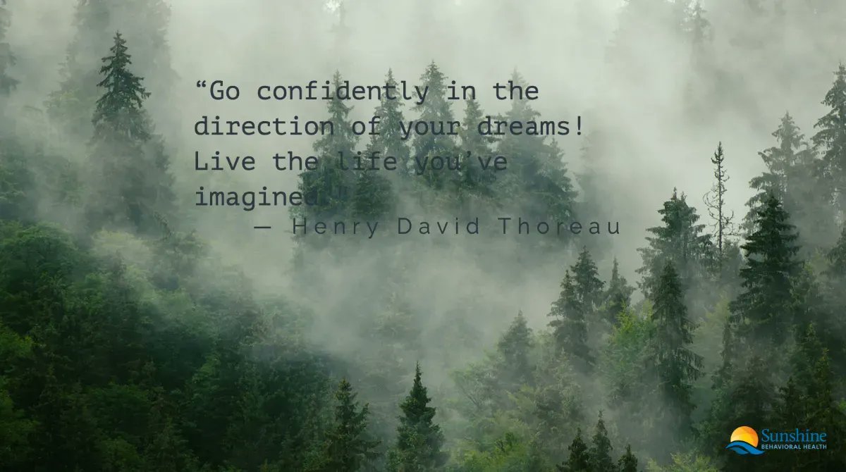 SunshineBHealth's tweet photo. “Go confidently in the direction of your dreams! Live the life you've imagined." ― Henry David Thoreau https://t.co/BXEd8C66lK #sobriety #rehab #detox #addiction #health https://t.co/O7lwoIuISt