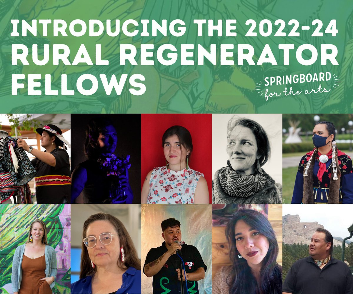 SpringboardArts's tweet photo. Springboard for the Arts is excited to announce the Rural Regenerator Fellows for 2022! All 10 Fellows will receive $10,000 in flexible funds to support their  work, and will participate in two years of peer learning + exchange. Meet the Fellows at https://t.co/i4HiOOYZgP https://t.co/UpUrgQKJQH