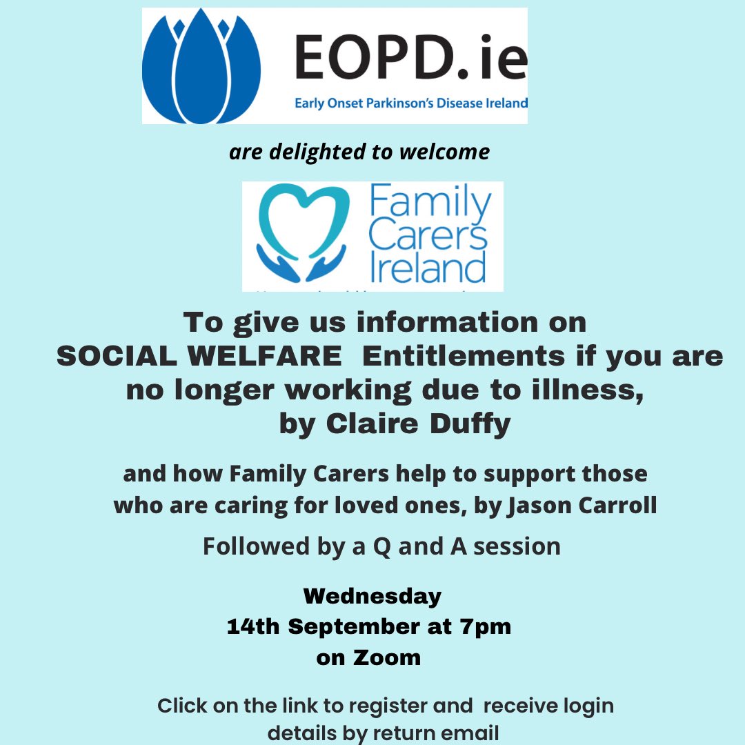 EopdIe's tweet photo. Confused about #illness/#disability and #invalidity payments and the criteria? Then join us, as thanks to #familycarersireland this will be explained to you.  Click on the link to register and receive login details. https://t.co/8pCULRRFFd
#EopdIe #earlyonset #parkinsons #yopd https://t.co/AbouxoRF4D