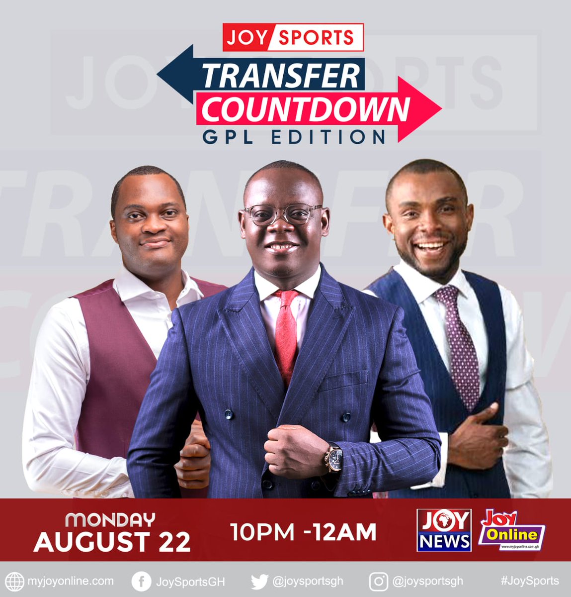 Joy997FM's tweet photo. The GPL transfer window ends tonight. 

JoySports' @Fentuo_ leads the team for a GPL edition of its annual transfer countdown show. 

10 PM - 12 AM tonight, in collaboration with the GFA, who will be providing us with accurate data as the moves are completed. #JoyDeadlineDay https://t.co/7EzOewPVDC
