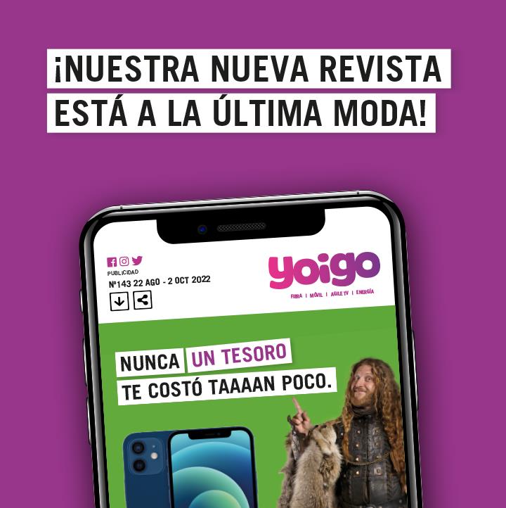 Las modas vuelven, y nuestra Revista Yoigo… ¡también! 

Las mejores tarifas, promos y móviles te esperan en el nuevo número. ¡Descúbrela! 👀 bit.ly/3wfJouh