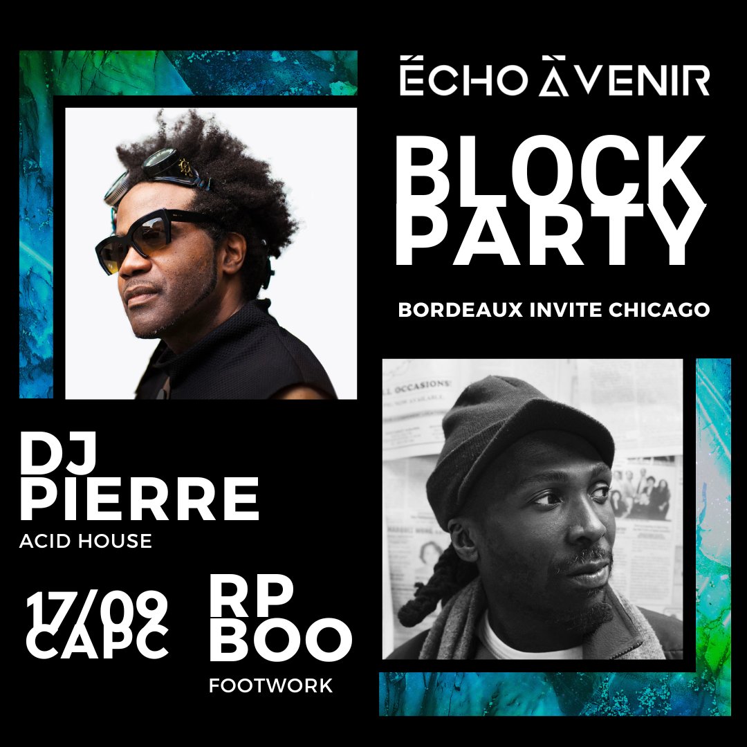 // CLOSING : BLOCK PARTY - BORDEAUX INVITE CHICAGO //

📆Samedi 17 septembre / de 21h à 2h
📍CAPC, 7 rue Ferrère, 33000, Bordeaux
🎫10€ sur place + prévente // 5€ tarif réduit (carte jeune, etc) : bit.ly/ClosingEAV9
🍻 Buvette 
🍴 Food Truck
🚏 TRAM B : Arrêt CAPC 

#EAV9