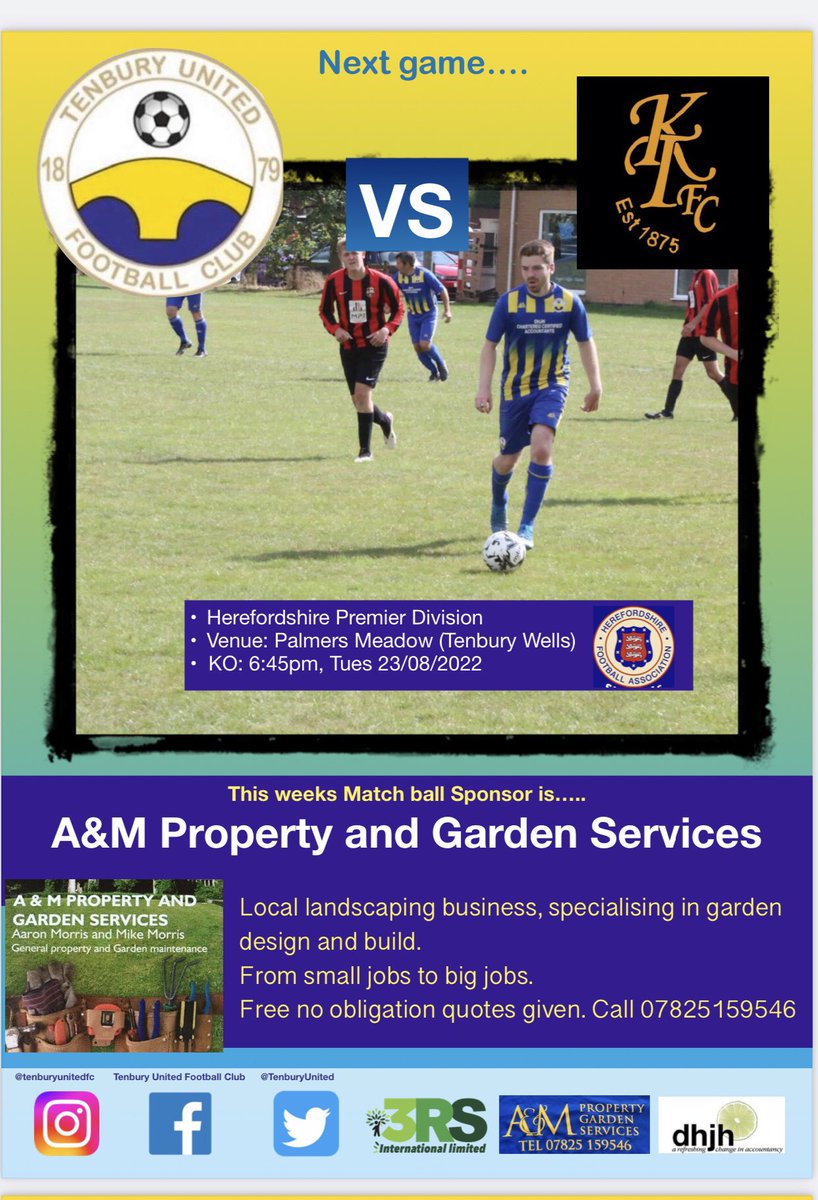 TenburyUnited's tweet photo. Tomorrow we host our 2nd league fixture.

🆚 @KingtonTownFC 
🏟 Palmers Meadow
🏆 Herefordshire Premier Division 
📅 Tuesday 23rd August 
⏰ 6:45pm KO
📍 WR15 8SF
☕️ Refreshments available
 
Thanks to A&amp;M Property and Garden Services for sponsoring 👏 ⚽️ #uptheten https://t.co/slqtjvmo1V