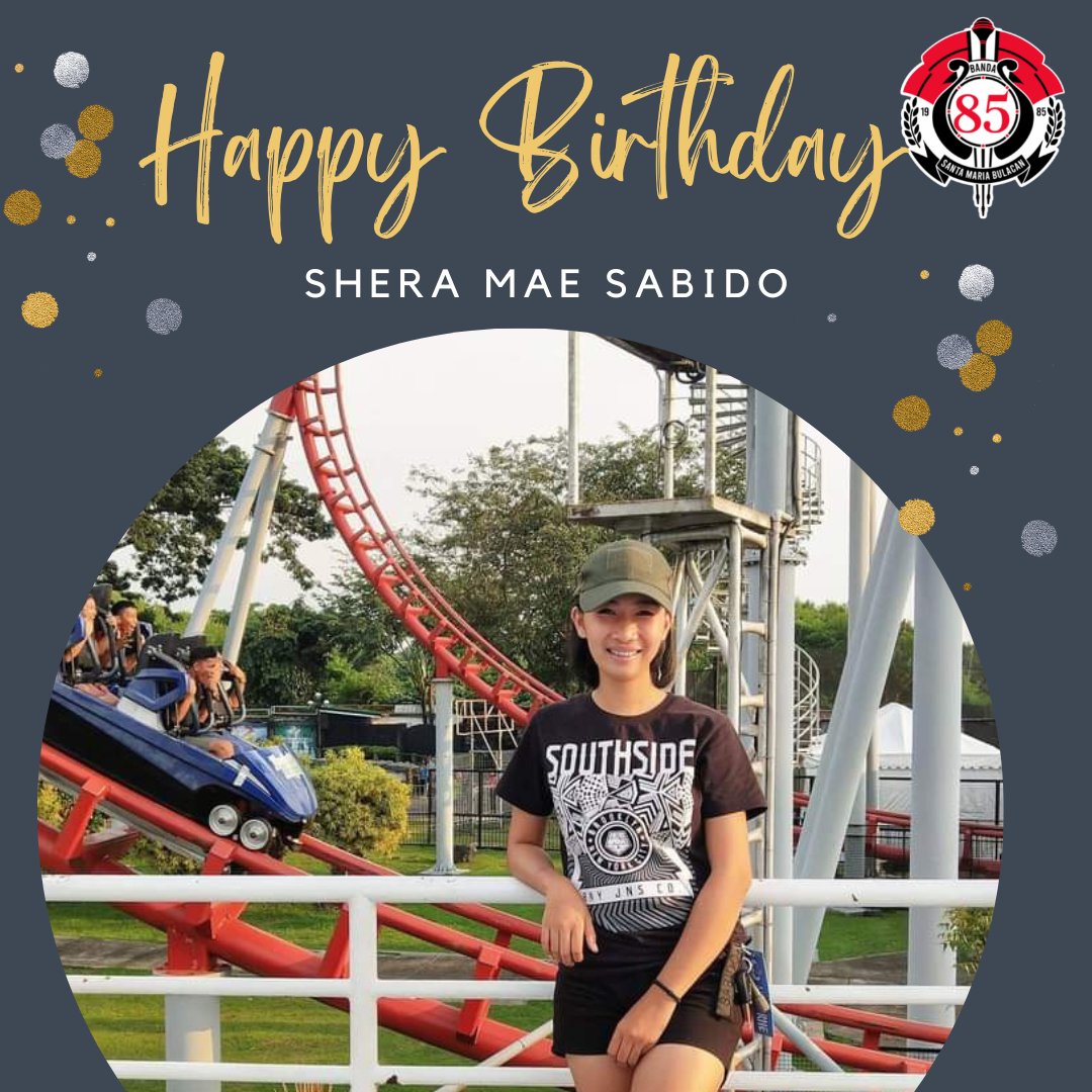 banda85_'s tweet photo. Happy birthday Shera Mae Sabido of Banda 85 SMB. We wish wholeheartedly that your every day be filled with loads of happiness, love, laughter, and the warmth of sunshine! 🎉🎂🥳🎈
#Flutista
#Batch2007
#Laking85
#B85SMBinc https://t.co/xHZYvjqBnB