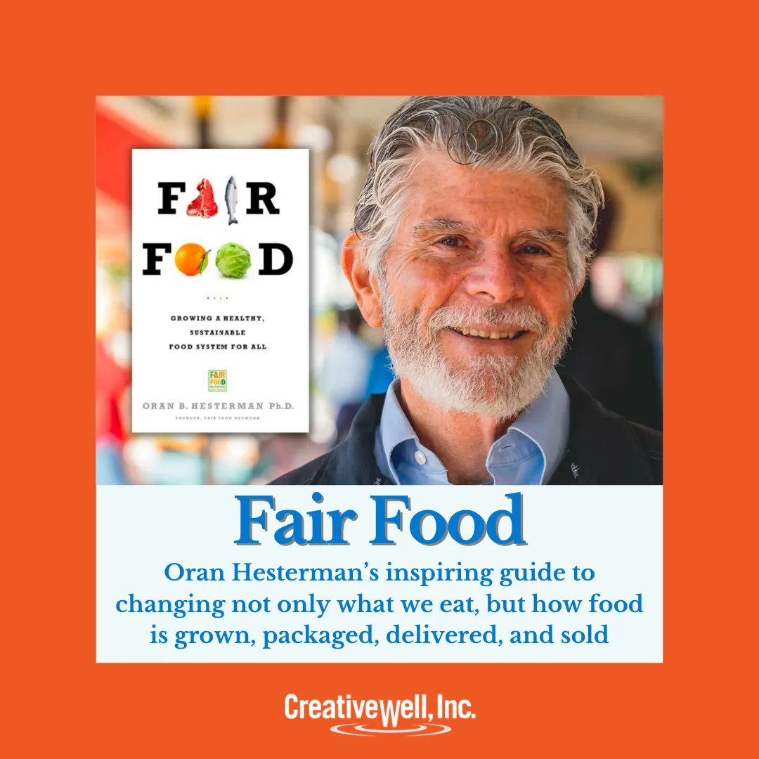 Creativewellinc's tweet photo. Happy #MindfulMonday everyone, this week Creative Well would like to share this video of Oran Hesterman speaking about his 2011 book "Fair Food: Growing a Healthy, Sustainable Food System for All". 

https://t.co/TttSSNYSjM 

_
#creativewell #OranHesterman https://t.co/et9Ea0Ko3a