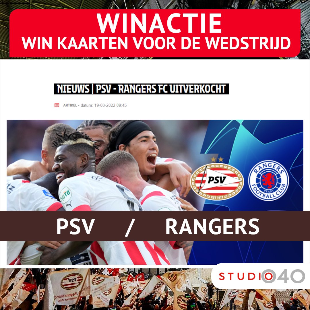 De wedstrijd <a href="/PSV/">PSV</a> - <a href="/RangersFC/">Rangers Football Club</a> is uitverkocht.
Maar gelukkig hebben wij nog tickets voor je klaar liggen!
Vanavond en morgen maak jij nog kans tussen 19.00 en 21.00 uur.

SMS '040 + PSV + JE NAAM' naar 3010

#psv #rangers #psvrangers #championsleague #winnen #eindhoven #studio040
