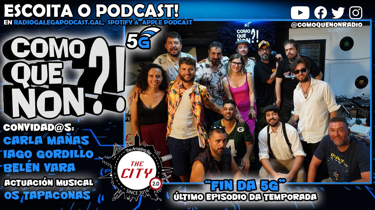 🎧 PODCAST do Ep. 41 da 5G "FIN DA 5G" ⬇️radiogalegapodcast.gal/programa/como-…, Spotify, Apple Podcast
 🔝 <a href="/carbemagall/">Carla Mañas</a> 
🎤 Os Tapaconas
❓ Final do Concurso 5G <a href="/IagoGordillo/">Iago Gordillo</a> &amp; <a href="/Vara_Belen_/">Belén Vara</a> 
 <a href="/PepeCapelan/">Pepe Capelán</a>, <a href="/pinialejandro/">Alejandro Pini</a>, <a href="/Fernando_rqr/">Fernando rqr</a>, <a href="/Mutante1975/">Rodríguez Mutante</a> &amp; <a href="/Danipaquitof/">Daniel Lorenzo</a> 
<a href="/thecityvigo/">thecityvigo</a> 

<a href="/RadioGalega/">Radio Galega</a>