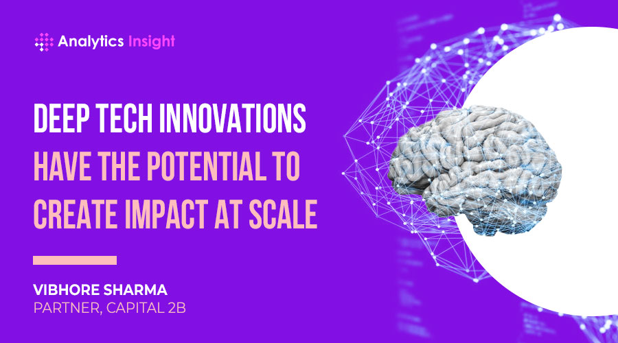 analyticsinme's tweet photo. Deep Tech Innovations have the Potential to Create Impact at Scale
https://t.co/XUAHJ7erAc
#DeepTech #FundamentalScience #Engineering #DeepTechInnovations #DeepTechStartups #AI #AINews #AnalyticsInsight #AnalyticsInsightMagazine
#Capital2b #VibhoreSharma https://t.co/UwTYVSfcZA