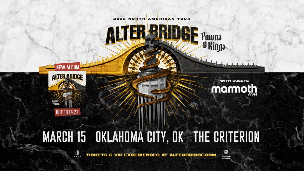 Just Announced! 
<a href="/alterbridge/">Alter Bridge</a> with special guest <a href="/MammothWVH/">Mammoth</a> are coming to the <a href="/CriterionOKC/">The Criterion</a>! Tickets go on sale this Friday at 10am! 
More info: bit.ly/3QXGL8f
