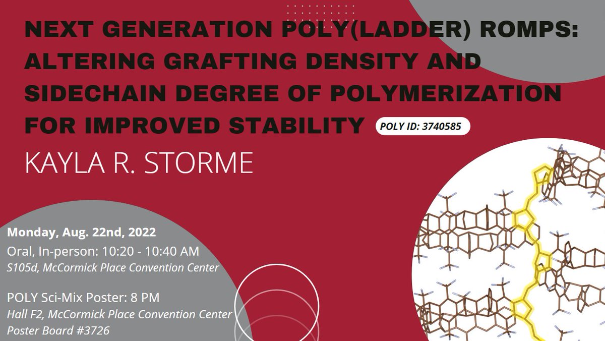 KaylaStorme's tweet photo. I'm excited to present on poly(ladder) ROMPs today at #ACSFall2022! Come see my oral presentation this morning at 10:20AM or stop by my Sci-Mix poster this evening. https://t.co/efTCxIZVqk