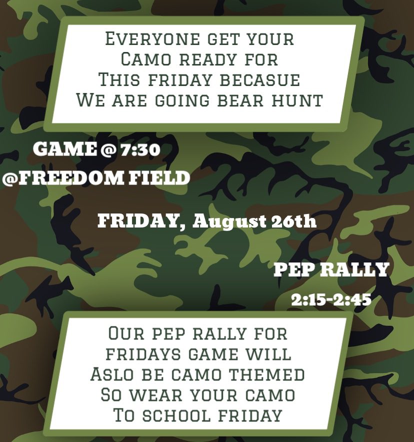 ▪️Y’ALL BE READY FOR FRIDAY! WEAR YOUR CAMO▪️