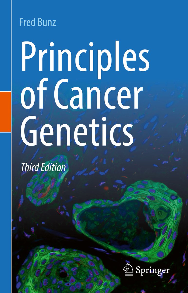 SpringerCellBio's tweet photo. We just published the 3rd edition of Principles of #Cancer #Genetics with detailed updates on the interaction between cancer and the immune system and on cancer therapy. Congratulations to the author Dr. Fred Bunz! https://t.co/tW0LTG4X7i #cancergene #cancerimmunology https://t.co/IbTtMSJzXH