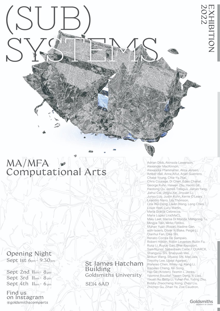 Join us for (Sub)Systems, <a href="/GoldCompArts/">Goldsmiths Comp Arts</a> Final Degree Show featuring 70+ ground-breaking immersive performances, interactive installations, V&amp;AR and experimental narratives.

🗺️ Where: St James Hatcham Building
🗓️ When: Thursday 1st September, 6pm-9:30pm

eventbrite.com/e/sub-systems-…