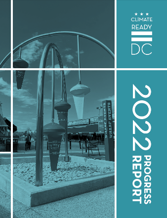 DOEE_DC's tweet photo. The 2022 #ClimateReadyDC progress report is now available. Learn how the District is preparing for the impacts of climate change, including extreme heat and more severe storms. The report is available here: https://t.co/yYESsiUKqY https://t.co/CSGOM8HE33
