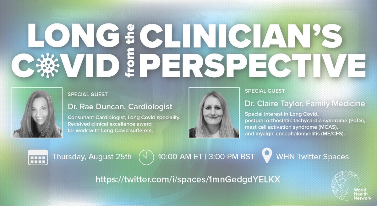 Questions about #LongCovid? Hear from clinicians treating Long Covid patients, Drs. Rae Duncan and Claire Taylor, answer your questions during our #TwitterSpaces event on Aug. 25th at 10 AM ET. Set a reminder with the link! #COVID19 #NotRecovered x.com/i/spaces/1mnGe…