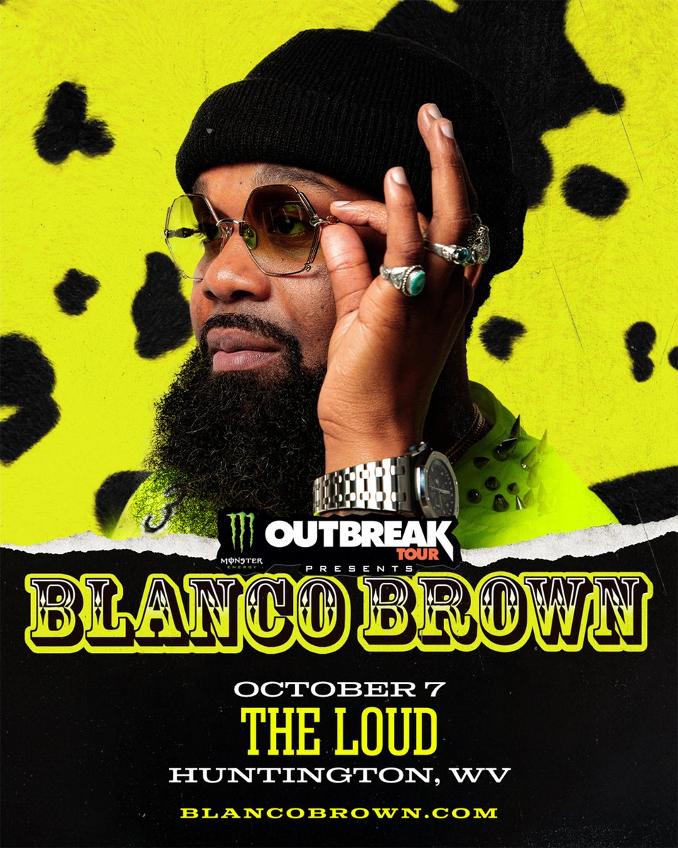 TheLoudWV's tweet photo. 𝐉𝐔𝐒𝐓 𝐀𝐍𝐍𝐎𝐔𝐍𝐂𝐄𝐃! Monster Energy Outbreak Tour Presents BLANCO BROWN at The Loud 10/7! 💎🔥 @blancobrown @OutbreakPresnts
Tickets to see the country/hip-hop, or "TrailerTrap", musician on sale Wed. 8/24 @ 10am -> https://t.co/PXLMsPwxmq
#MONSTERENERGY #OUTBREAKTOUR https://t.co/1XhoR2Gnek