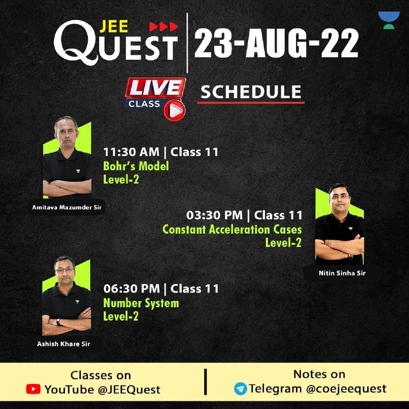 Jaipur_Pulse's tweet photo. #JQClassSchedule for 23-Aug-2022

#JEEQuest Live Classes

Click on below links to set reminder -
11:30AM : https://t.co/fWJrLwvLki
03:30PM : https://t.co/r406hEXsY0
06:30PM : https://t.co/Deuo0gDqJm
 #jeemain2023 #jeeadvanced2023 #unacadmeycoe #jeequestliveclasses #unacademy https://t.co/9edZ7ZFE1G