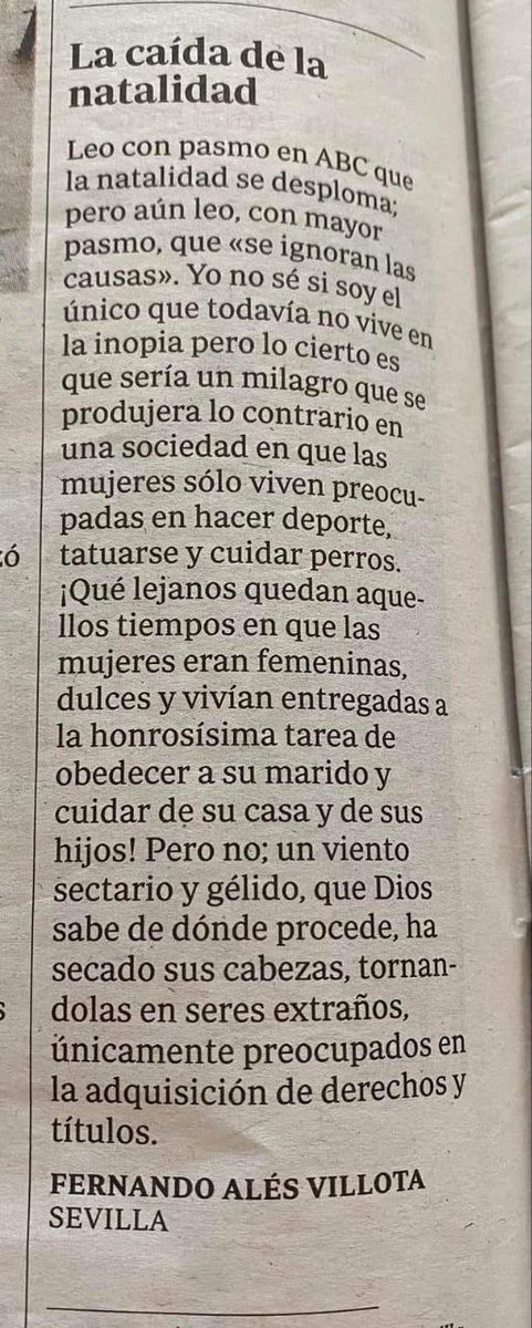 Fernando Alés Villota. La cosa no es que un chalao misógino publique chalauras misóginas, la cosa es que el ABC le preste espacio y las imprima masivamente. Bueno, me voy que mi perra tiene cita para tatuarse y luego al gym.