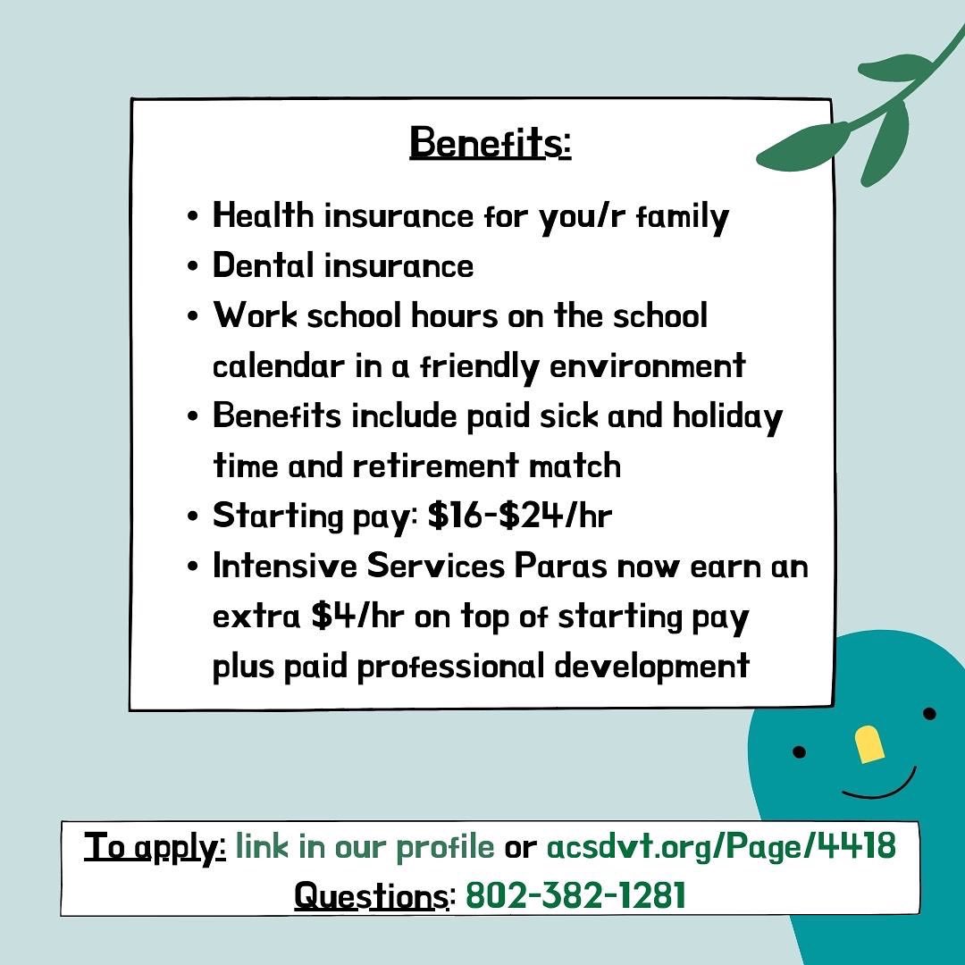 💚☀️We’re hiring for paraprofessionals! An essential position in our schools and an amazing way to support kids! Benefits include health and dental insurance, paid sick and holiday time, and a great school day/school calendar schedule. Apply: acsdvt.org/Page/4418