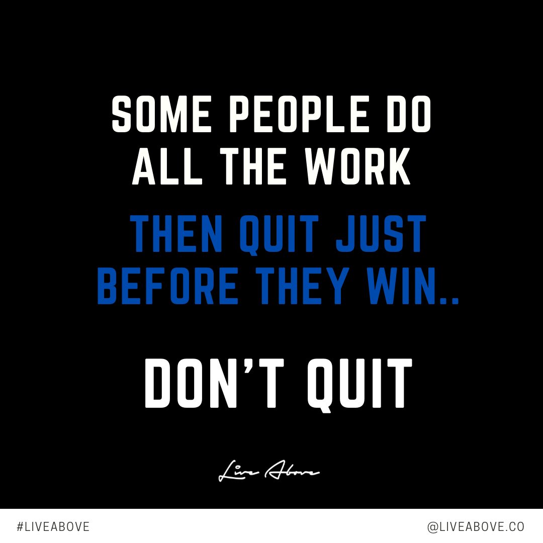 LiveAboveCO's tweet photo. All that hard work you’ve done is going to pay off. It’s a process. Keep going #LiveAbove ✔️ https://t.co/VNlhIZgXA1