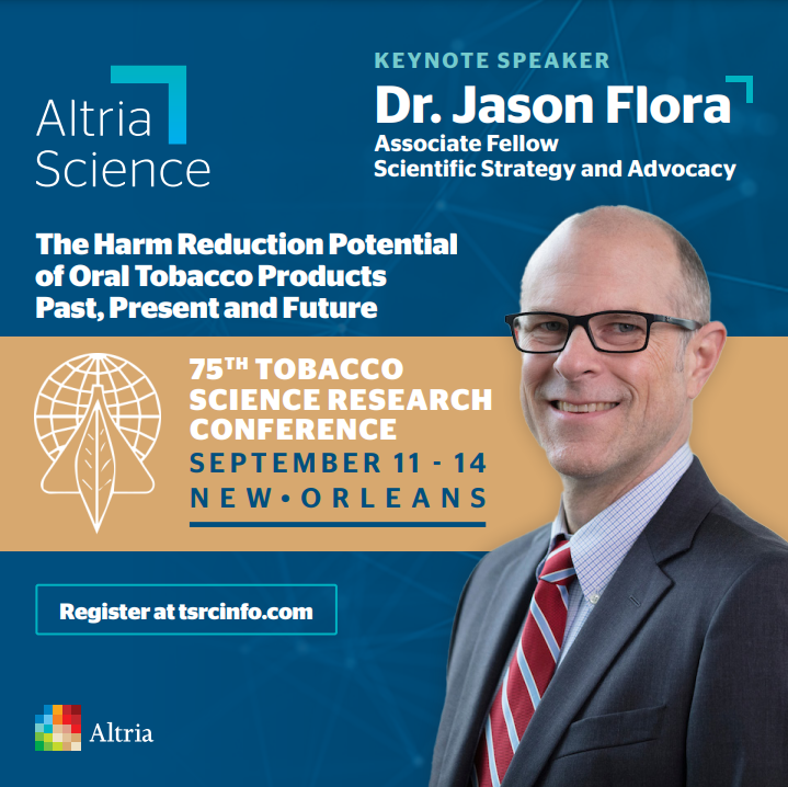 tobacco science research conference RT @AltriaScience: Next month, hear Dr. Jason Flora present on The Harm  Reduction Potential of Oral Tobacco Products Past, Present and Futu…