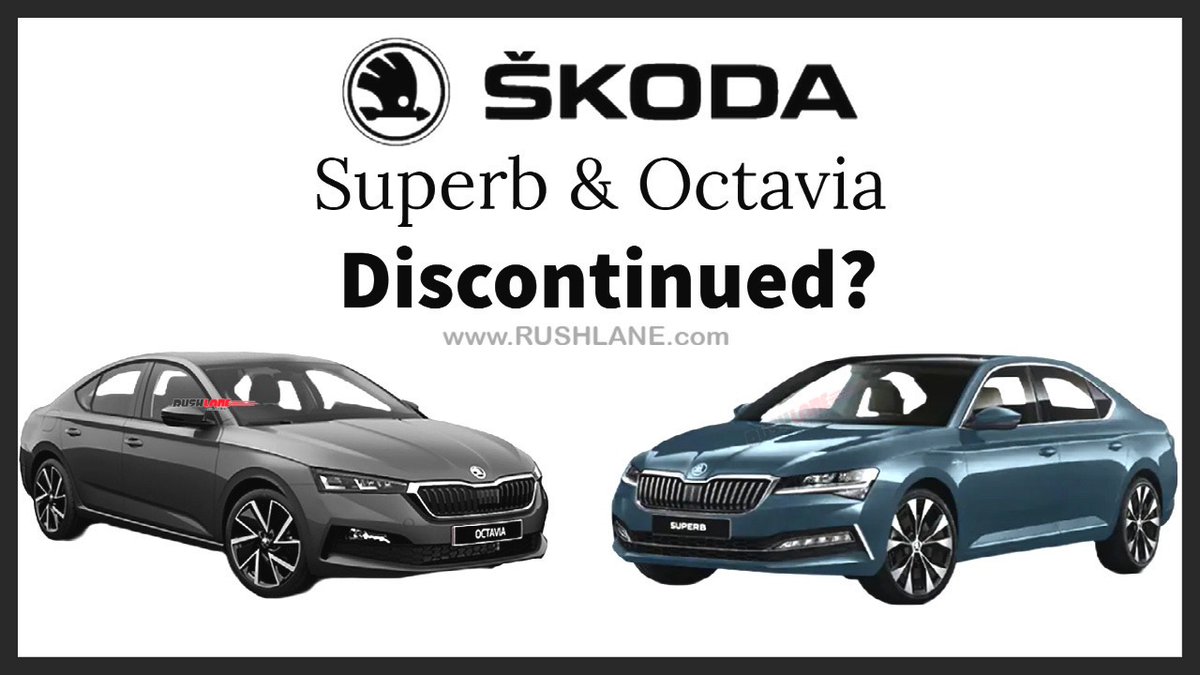 rushlane's tweet photo. Skoda Octavia, Superb To Be Discontinued By March 2023 ? https://t.co/PeiPhZdYgk https://t.co/MAnl89gk5a