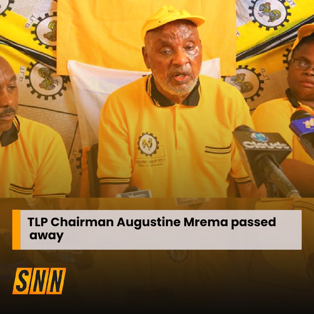 1swahilination's tweet photo. The chairman of the TLP opposition party and a veteran politician in Tanzania Augustino Lyatonga Mrema has passed away on Sunday, August 21, 2022, at Muhimbili National Hospital in Dar es Salaam.#swahilination #oneafrica #snupdates & #snnews https://t.co/Y1ltMyiP61