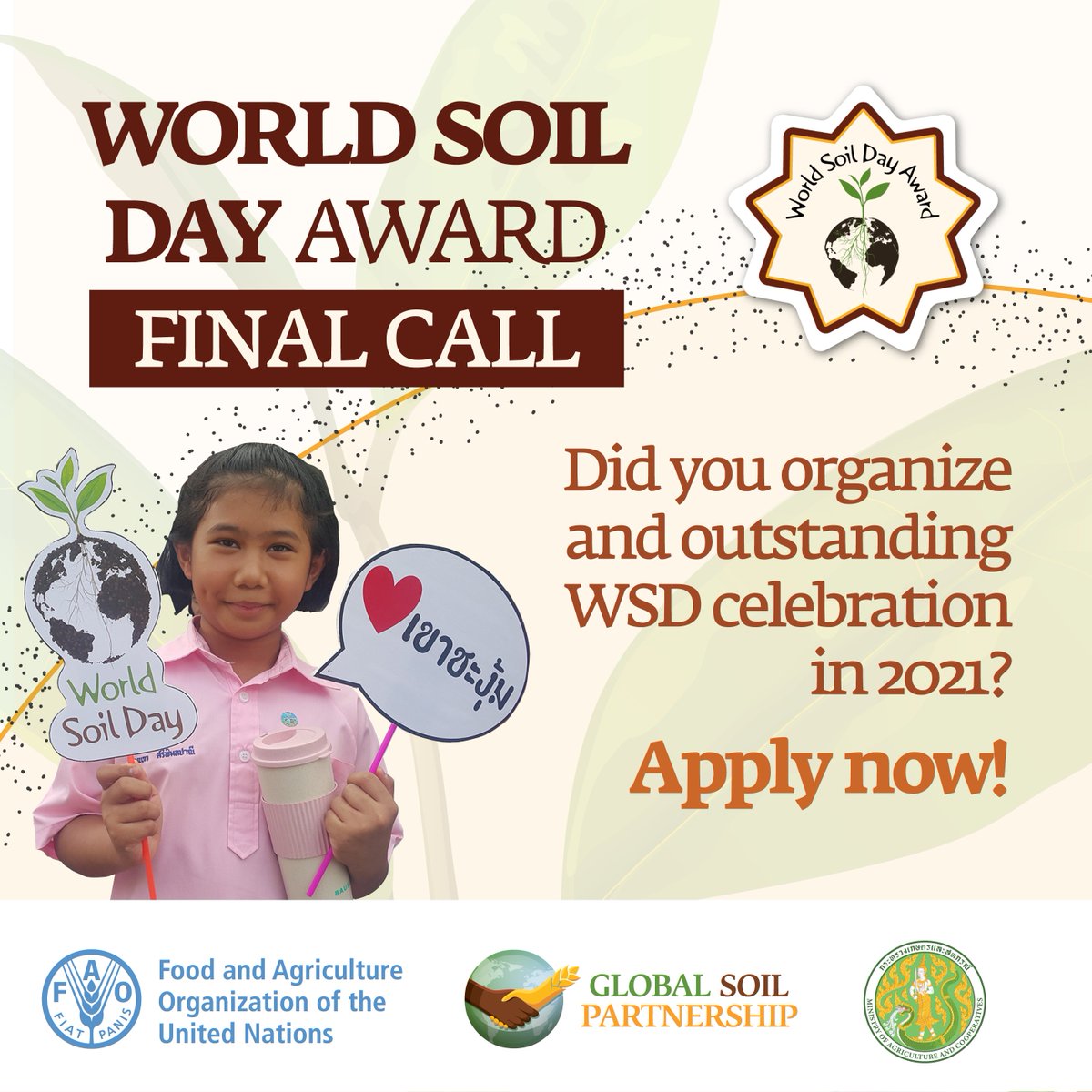 FAOLandWater's tweet photo. If you organized an outstanding event on World Soil Day 2021, don't miss the chance to compete for the King Bhumibol World Soil Day Award! 🤎🏆 

📝 Fill out the call for applications and submit it to GSP-Secretariat@fao.org by 1st September 2022 👉 https://t.co/n621UDeKTy https://t.co/eha8nLJWdP