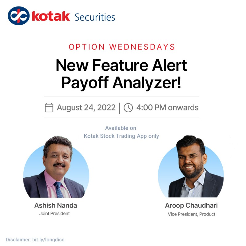 kotakneo's tweet photo. Itโs time to explore new Options. The #PayoffAnalyzer will now be live with a host of features for #OptionTraders.
Join @Ashish1Nanda, Joint President & @bombayblue, VP Product for an insightful overview of Option Trading on 24th Aug, 4 pm.
For reminder: https://t.co/mpBZboGIBj