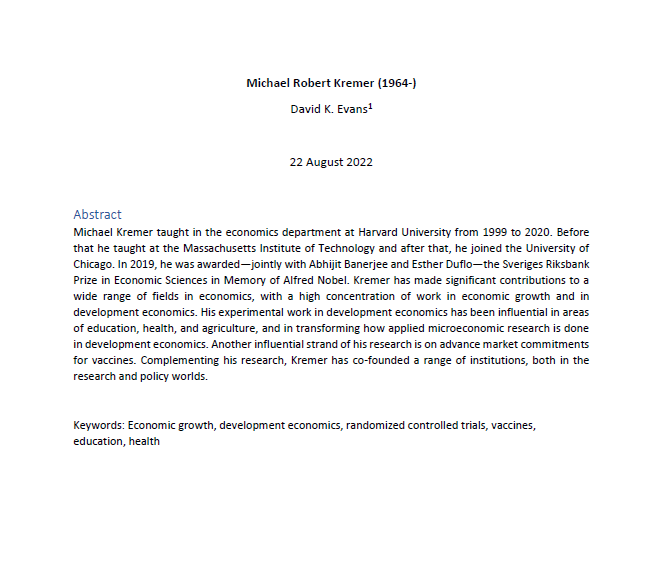 Michael Kremer's contributions to economics, development policy, health policy, and other areas have been exceptional. bit.ly/3PEY3Wz In a new paper, I survey Kremer's work and its impact (so far)!