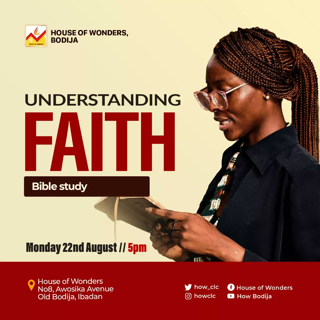 how_clc's tweet photo. Join us this evening at 5pm as we continue our study on the subject "Faith".

Venue: House of Wonders, Bodija

#ImaWonder #100MillionSoulsforChrist https://t.co/MsazHN74Mz