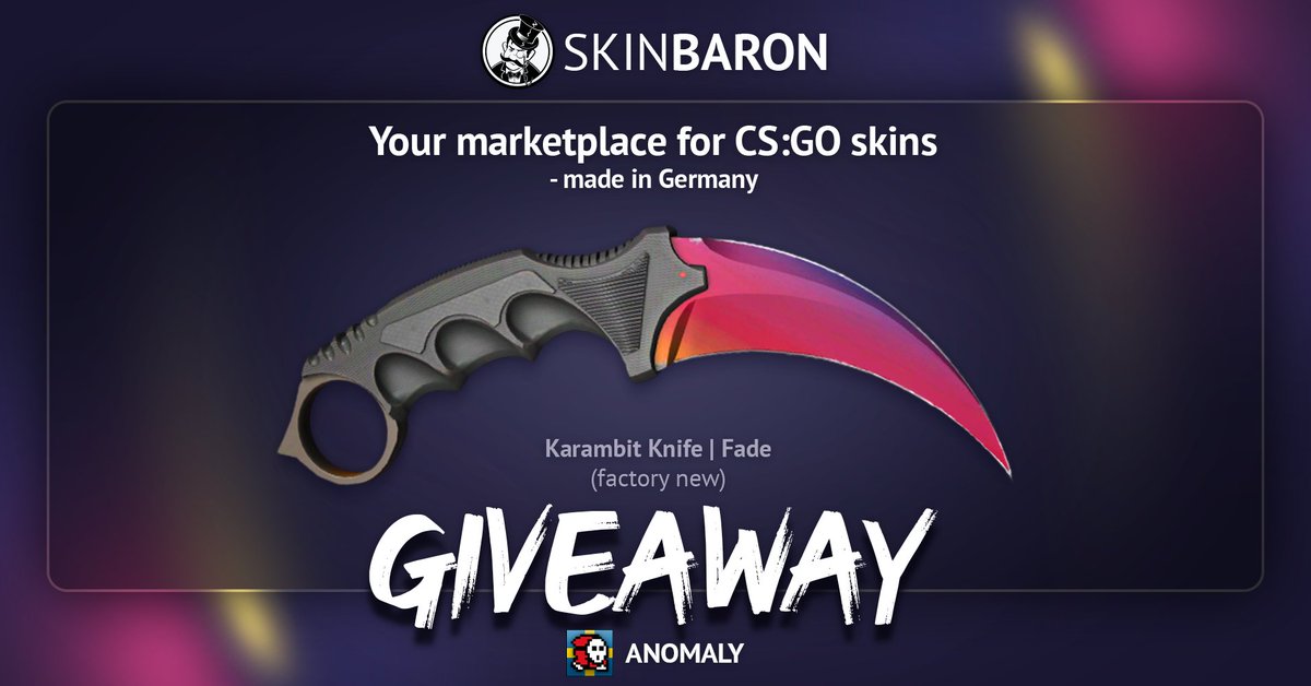 Anomaly Skins - BUYING SKINS :-) (@anomalyskins) on Twitter photo 🎁 KARAMBIT FADE FACTORY NEW ($1330)💎
✅ RETWEET
✅ FOLLOW <a href="/SkinBaronEN/">SkinBaron.com</a>
✅ FOLLOW <a href="/anomalyskins/">Anomaly Skins - BUYING SKINS :-)</a>
Winner picked in 7 days, good luck gentlemen🔥 🎁 KARAMBIT FADE FACTORY NEW ($1330)💎
✅ RETWEET
✅ FOLLOW <a href="/SkinBaronEN/">SkinBaron.com</a>
✅ FOLLOW <a href="/anomalyskins/">Anomaly Skins - BUYING SKINS :-)</a>
Winner picked in 7 days, good luck gentlemen🔥