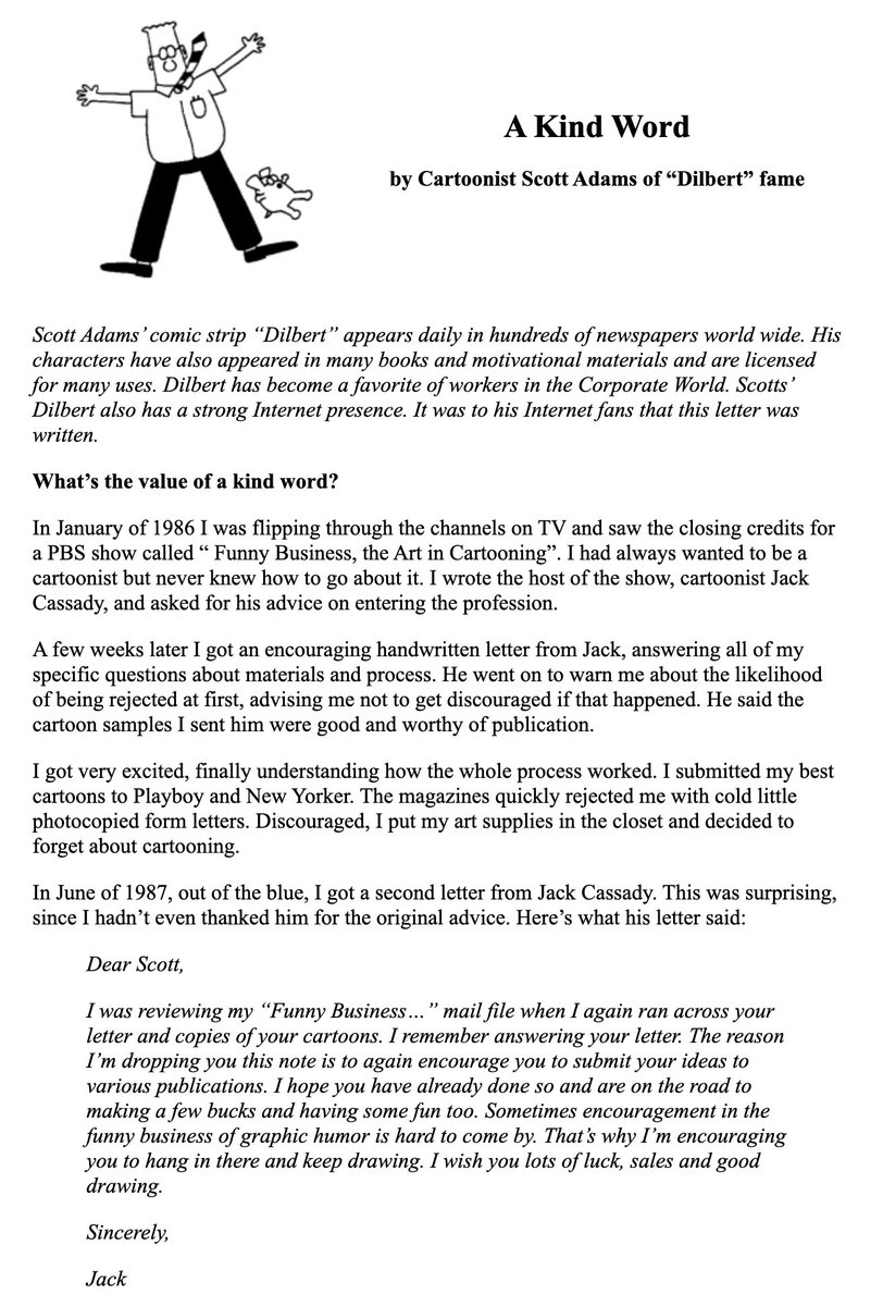 david_perell's tweet photo. This is a beautiful story about a guy who encouraged @ScottAdamsSays to submit his cartoons to media publications.

"I have come to understand that some gifts are meant to be passed on, not repaid." https://t.co/sFVJ3h6kFC