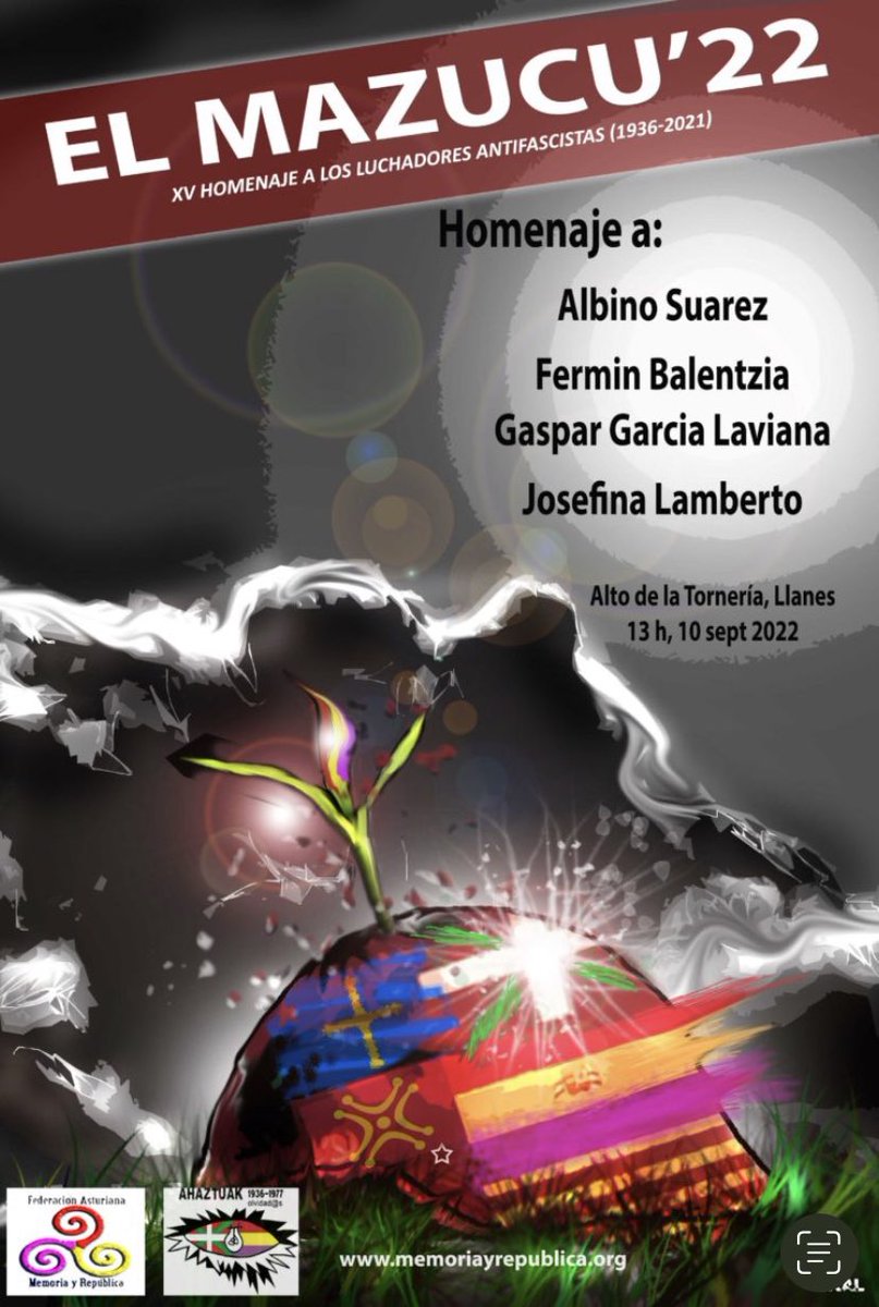 FAMYR_Asturias's tweet photo. 10 de Septiembre volvemos al Mazucu en el 85 aniversario de la Batalla del Oriente.
XV Homenaje a la lucha antifascista https://t.co/c8l1kLAHyi