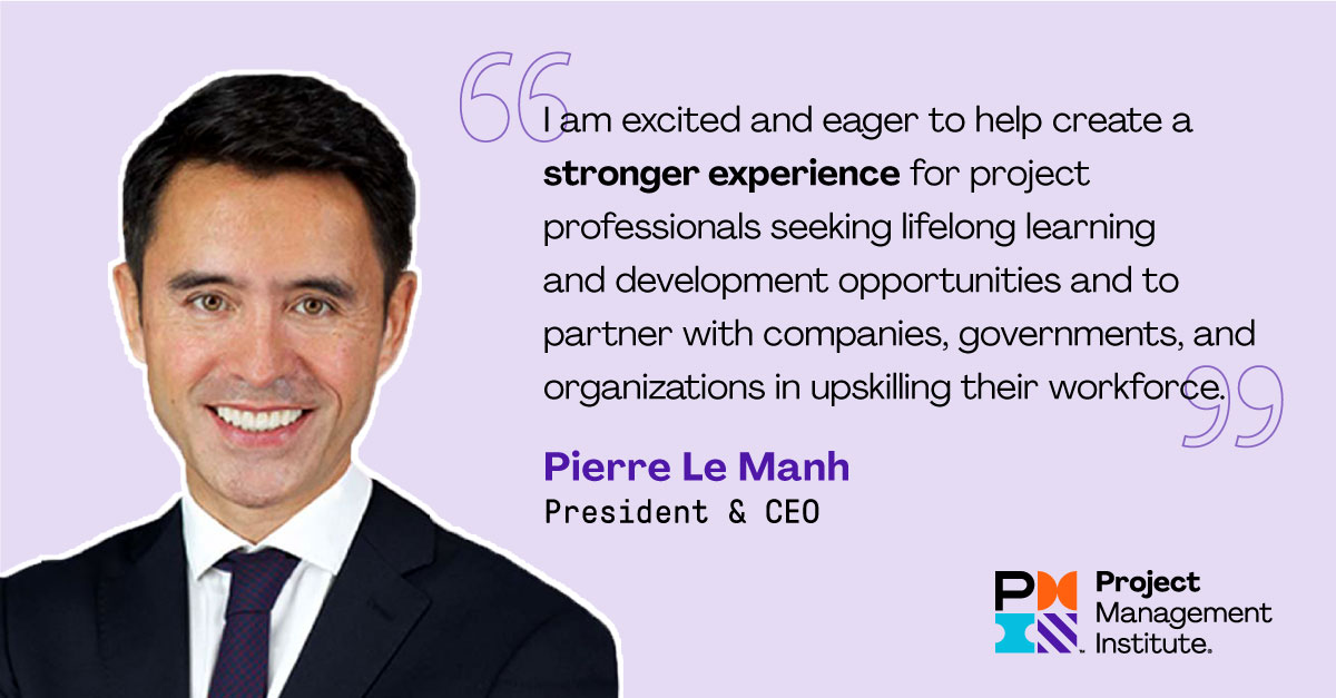 PMI (@pminstitute) on Twitter photo We are pleased to announce Pierre Le Manh as our next President & CEO! In this role, he will help millions of project professionals and #changemakers accelerate their careers and make ideas a reality. Welcome, Pierre! ow.ly/OVsE50Kpe5q We are pleased to announce Pierre Le Manh as our next President & CEO! In this role, he will help millions of project professionals and #changemakers accelerate their careers and make ideas a reality. Welcome, Pierre! ow.ly/OVsE50Kpe5q