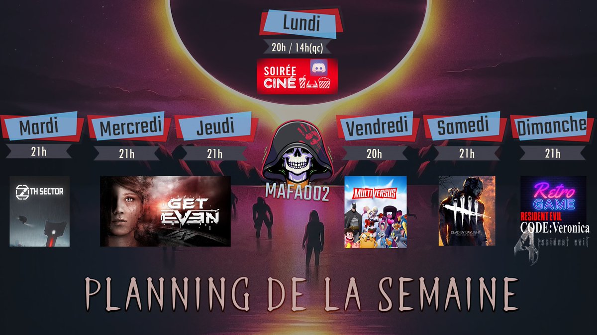 PaxMafa's tweet photo. 🖖Bonsoir amis Paxien🖖
🗓️Planning du 22 au 28 Aout
-Mardi: #7THSector
-Mercredi,Jeudi: #GetEven
-Vendredi: #MultiVersus
-Samedi: #DeadbyDaylgiht
-Dimanche: #Retro #ResidentEvil
#twitch #twitchfr #twitchtv #TwitchStreamers #TwitchAffilate https://t.co/Bt0eN0Mqqx https://t.co/UPoiZWGUlw