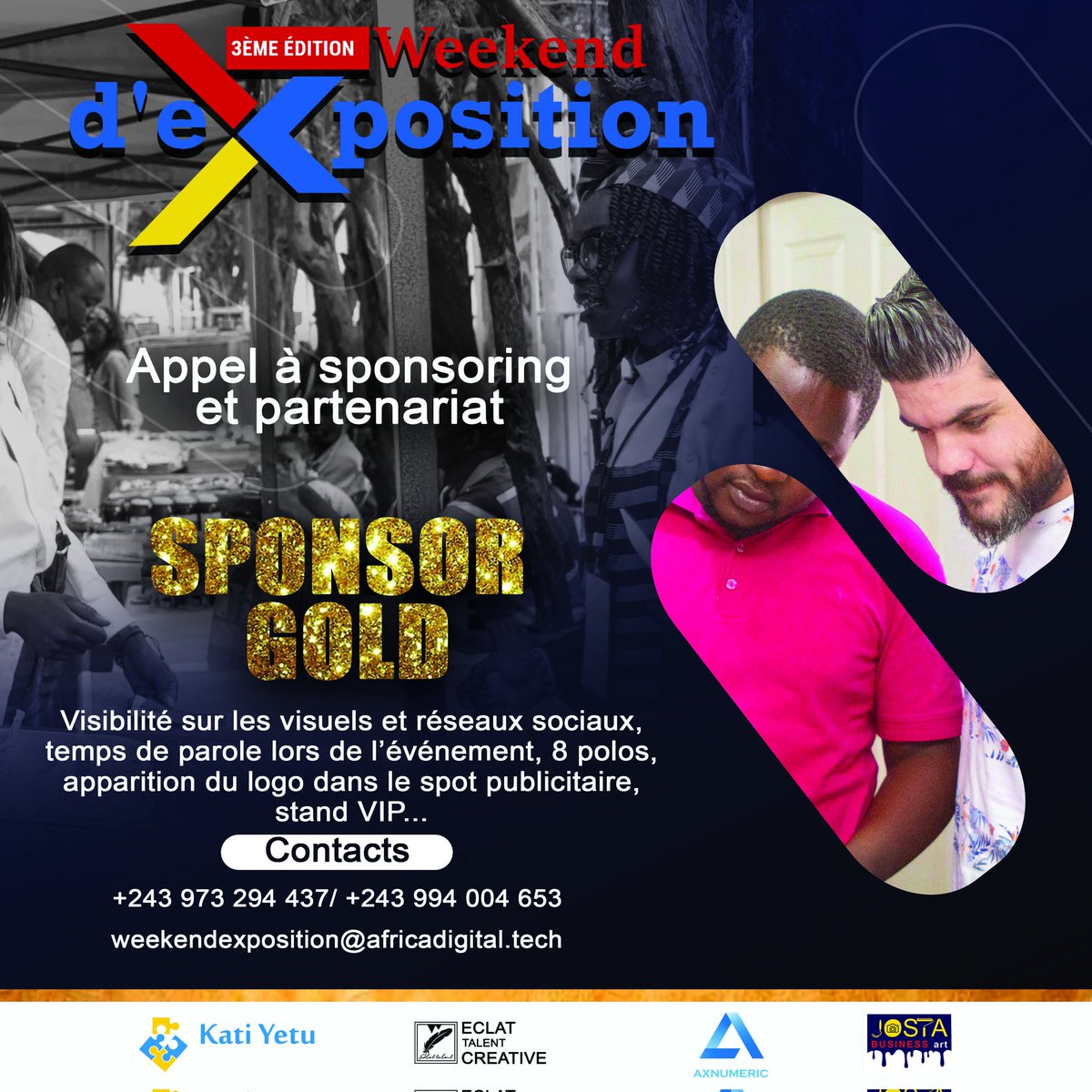 WeekendExpos's tweet photo. Contribuez à la réussite de cette 3ème édition en devenant partenaires ou sponsors et participer à la perception positive du Made in RDC 🇨🇩✌️🇨🇩 des entrepreneurs locaux, n'hésitez pas 🔥🔥🔥.
#boosterlemadeinrdc #partenariat #sponsoring #PositiveFormRdc #madeitpossible 🇨🇩 https://t.co/84CdayVprF
