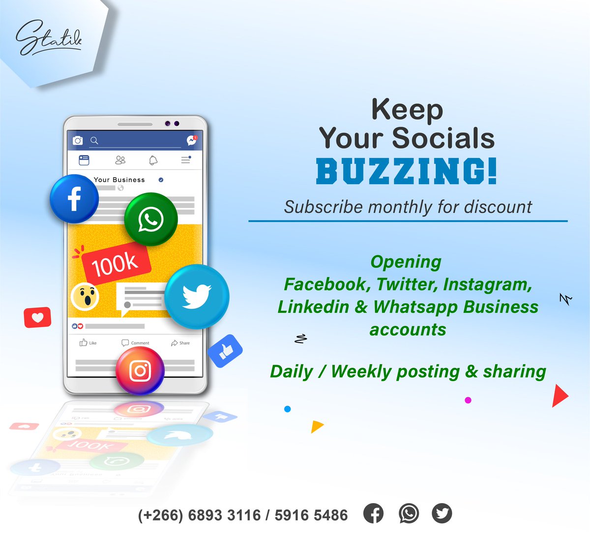 StatikPowerProd's tweet photo. If you have a problem opening or maintaining your Business's social media accounts, I am here to help. 

Keep your pages active and give your business the boost it needs with daily or weekly creative content. 

Contact (+266) 6893 3116 / 5916 5486 https://t.co/YbrwmZvXTr