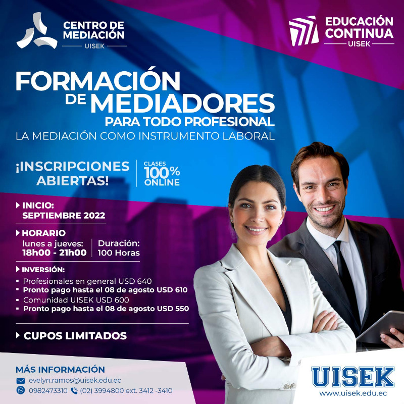 UISEK's tweet photo. Todos los profesionales pueden fortalecer sus habilidades como mediadores con herramientas de vanguardia en nuestro #CentroDeMediaciónUISEK.
¡Contáctanos!
🌐 https://t.co/3Y5PfX1kYA
☎ (02) 399 4800
📲 WhatsApp: 0984513549
📧 director.cam@uisek.edu.ec
#UISEK #CAMUISEK https://t.co/u8oGZul7oE